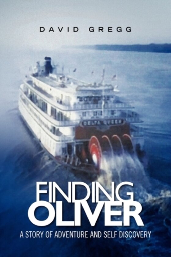 Finding Oliver av David Gregg (Hardcover)