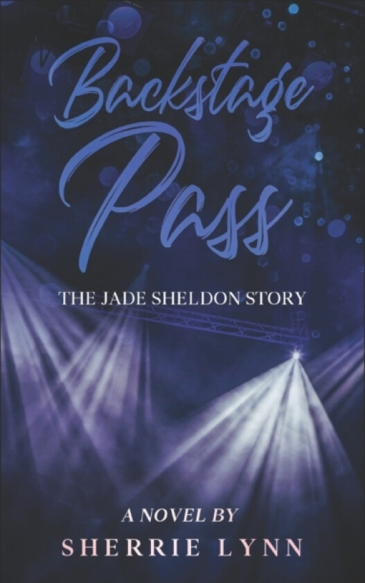 Backstage Pass av Sherrie Lynn (Paperback)