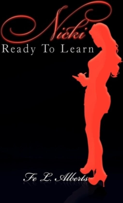 Nicki Ready to Learn av Fe L Alberts (Hardcover)