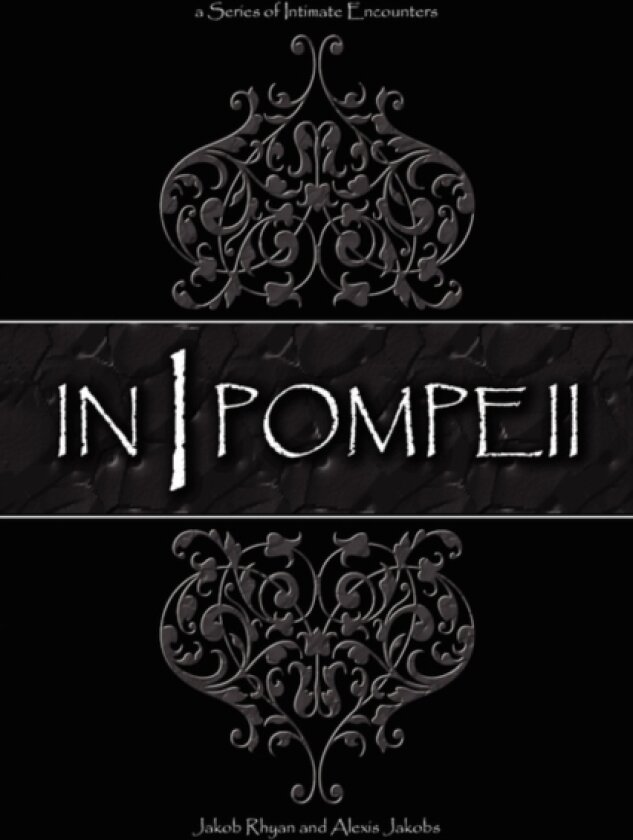 In Pompeii av Rhyan & a Jakob Rhyan & Alexis Jakobs, Jakob Rhyan & Alexis Jakobs (Paperback)