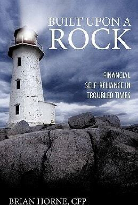 Built Upon a Rock av Brian Horne Cfp (Paperback)