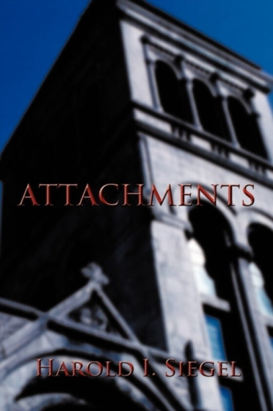 Attachments av Harold I Siegel (Hardcover)