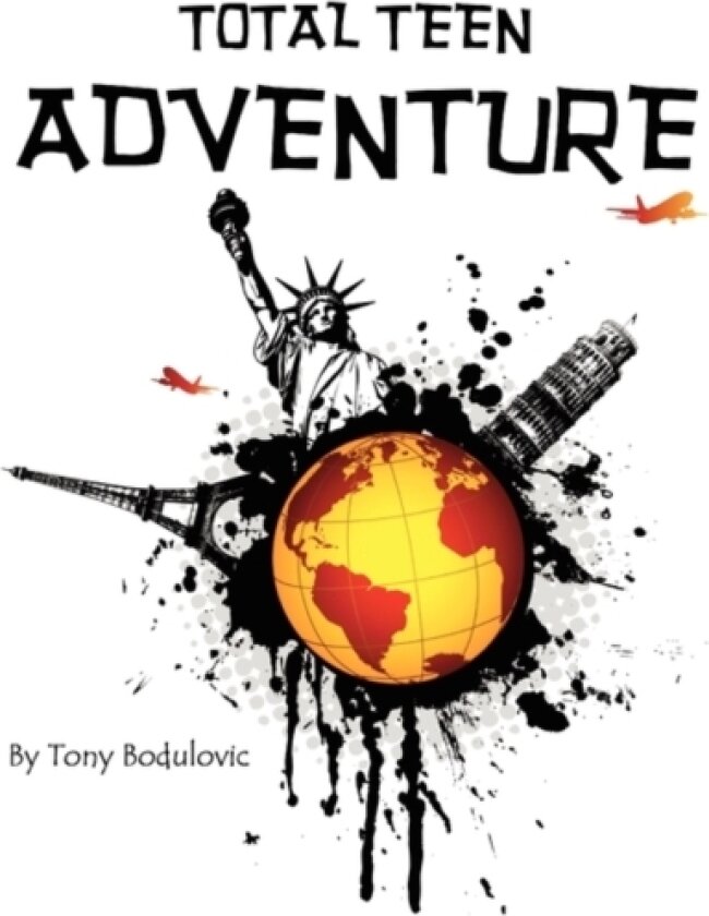 Total Teen Adventure av Tony Bodulovic (Paperback)