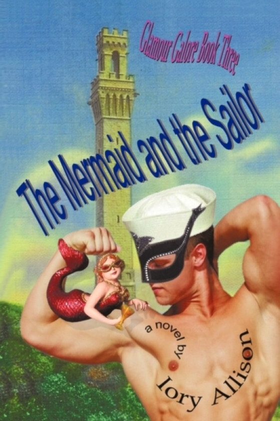 The Mermaid and the Sailor av Allison Iory Allison, Iory Allison (Paperback)