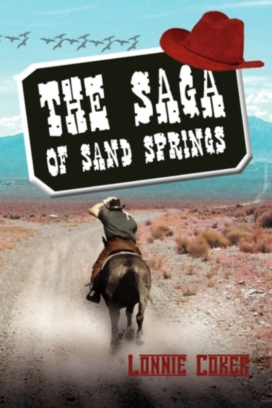 The Saga of Sand Springs av Lonnie Coker (Paperback)