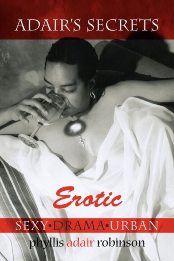 Adair's Secrets Erotic av Phyllis Adair Robinson (Paperback)