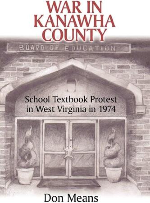 War in Kanawha County av Don Means (Paperback)