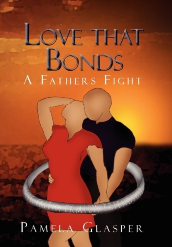 Love That Bonds av Pamela Glasper (Hardcover)