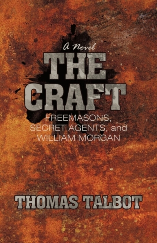 The Craft av Thomas Talbot (Hardcover)