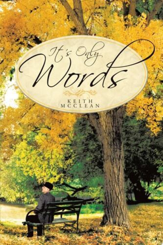 It's Only Words av Keith McClean (Paperback)
