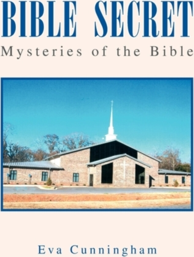 Bible Secret av Eva Cunningham (Paperback)