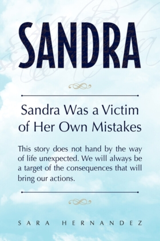 Sandra av Sara Hernandez (Hardcover)
