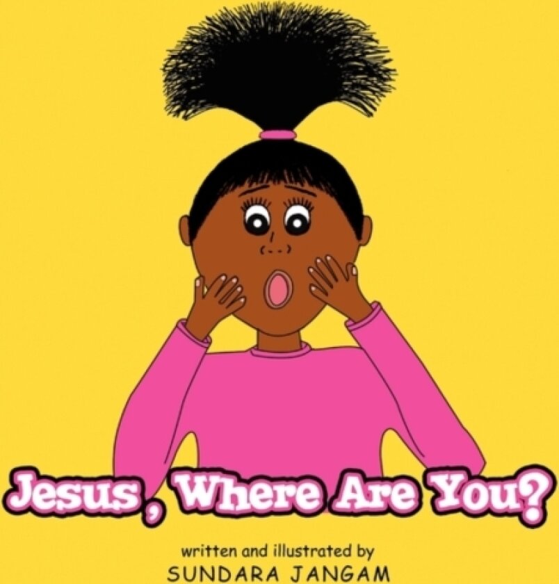Jesus, Where Are You? av Sundara Jangam (Paperback)