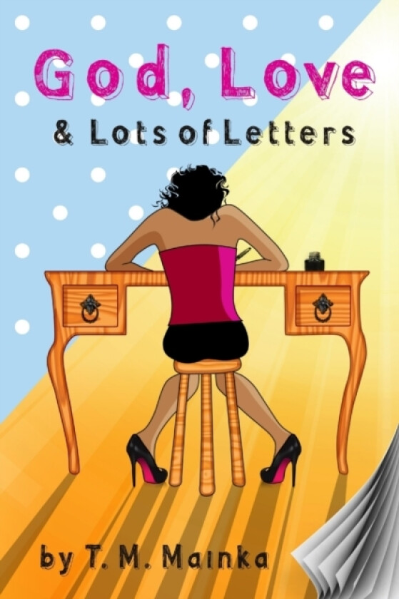 God, Love & Lots of Letters av TM Mainka (Paperback)