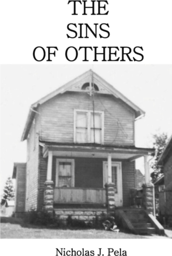 The Sins of Others av Nicholas J Pela (Paperback)
