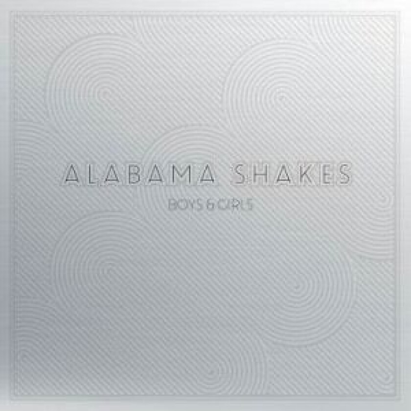 Alabama Shakes - Boys & Girls (10Th Anniversary Edit