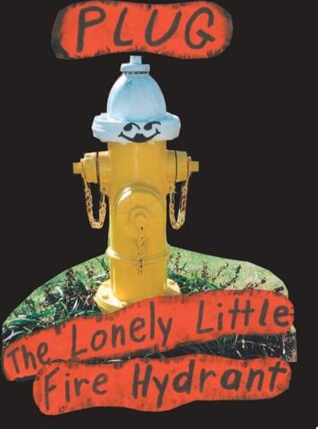 Plug, the Lonely Little Fire Hydrant av Linda M. Kizer (Paperback)