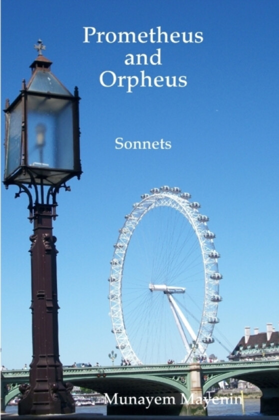 Prometheus and Orpheus av Munayem Mayenin (Paperback)