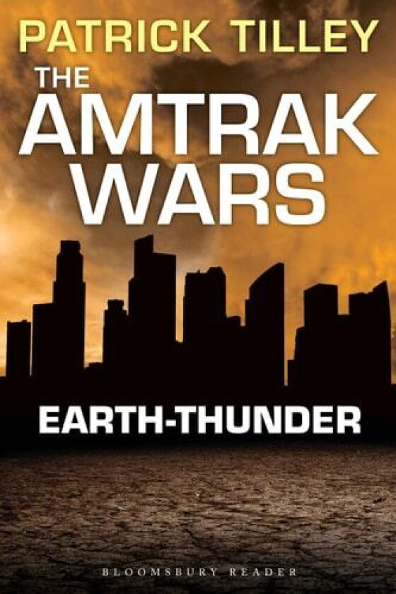The Amtrak Wars: Earth-Thunder av Patrick Tilley (Paperback)