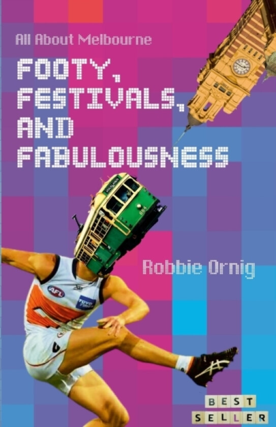 Footy, Festivals, and Fabulousness av Robbie Ornig (Paperback)