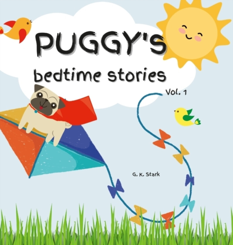PUGGY's Bedtime Stories av G K Stark (Hardcover)