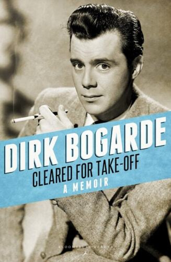 Cleared for Take-Off av Dirk Bogarde (Paperback)