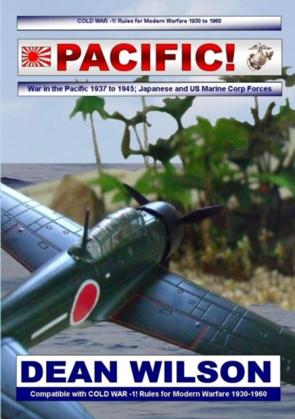 PACIFIC! Japanese & USMC Forces 1939-1945 av Dean Wilson (Paperback)