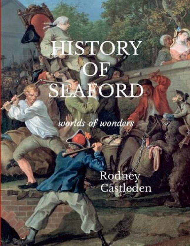 History of Seaford av Rodney Castleden (Paperback)