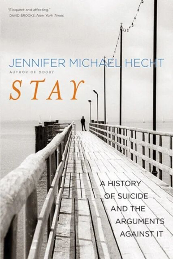 Stay av Jennifer Michael Hecht