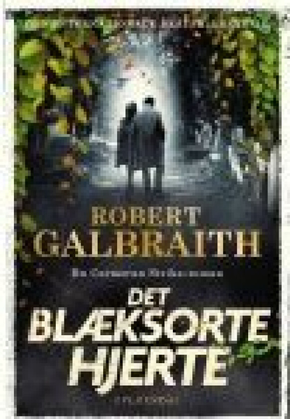 Det blæksorte hjerte Robert Galbraith Språk: Dansk