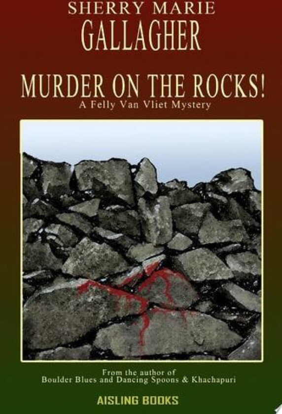 Murder On The Rocks! av Sherry Marie Gallagher (Paperback)