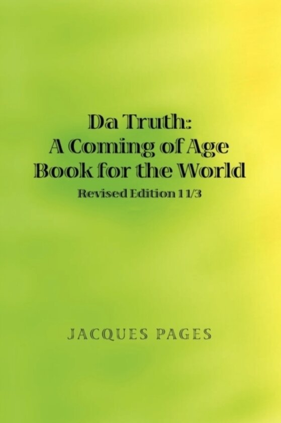 Da Truth av Jacques Pages (Paperback)
