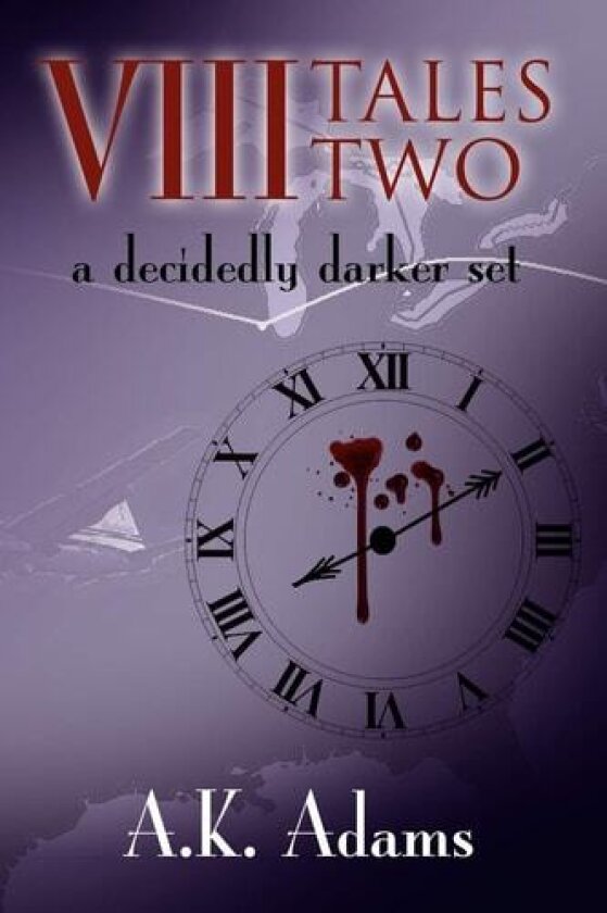 VIII Tales Two av Alex Kyle Adams (Paperback)