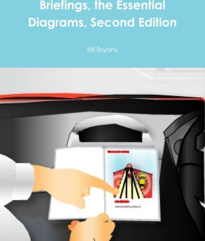 Briefings, the Essential Diagrams Second Edition av Bill Bryans (Paperback)