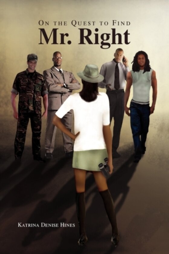 On the Quest to Find Mr. Right av Katrina Denise Hines (Paperback)