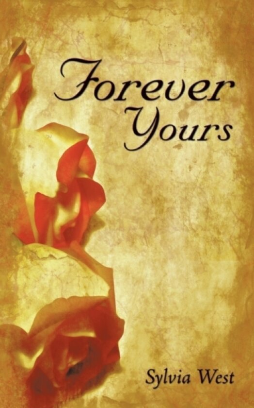 Forever Yours av Sylvia West (Paperback)