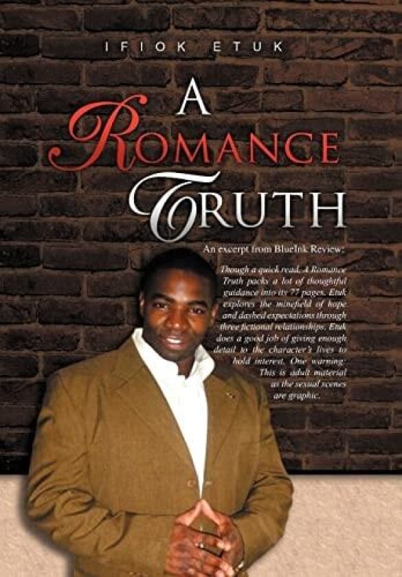 A Romance Truth av Ifiok Etuk (Hardcover)