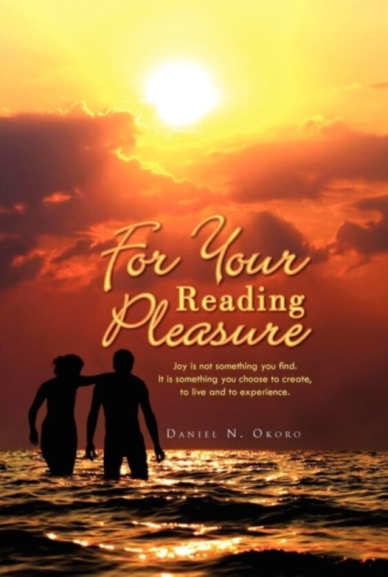 For Your Reading Pleasure av Daniel N Okoro (Paperback)