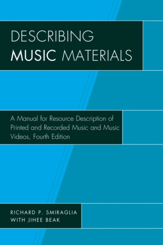 Describing Music Materials av Richard P. Smiraglia (Paperback)