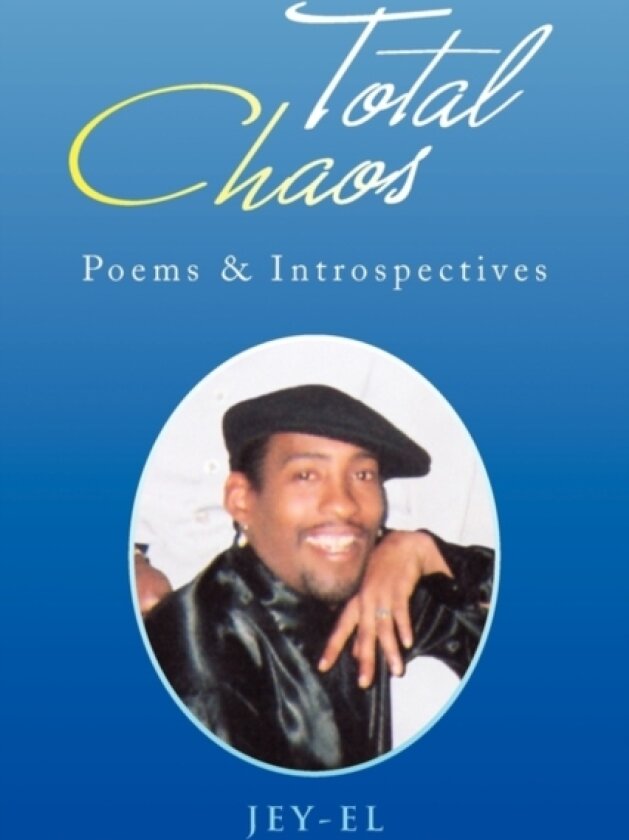 Total Chaos av Jey-El (Paperback)