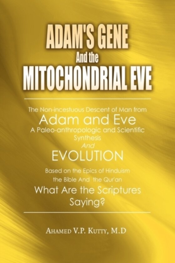 Adam's Gene and the Mitochondrial Eve av Dr Kutty (Hardcover)