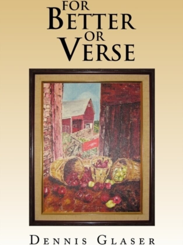 For Better or Verse av Dennis Glaser (Paperback)