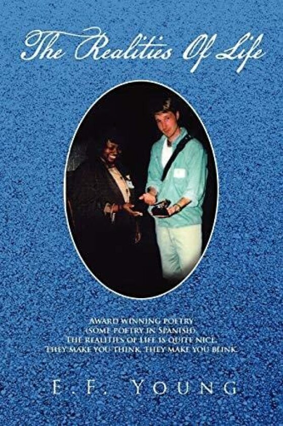 The Realities of Life av E F Young (Paperback)