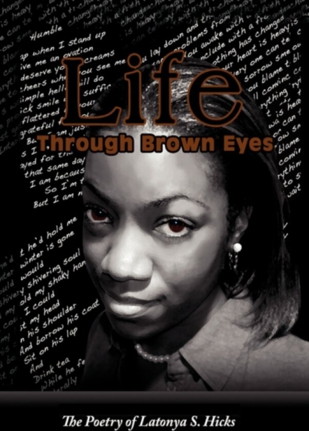 Life Through Brown Eyes av Latonya S Hicks (Paperback)