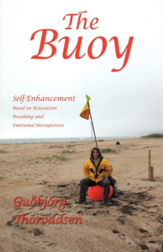 The Buoy av Gudbjoerg Thoroddsen (Hardcover)