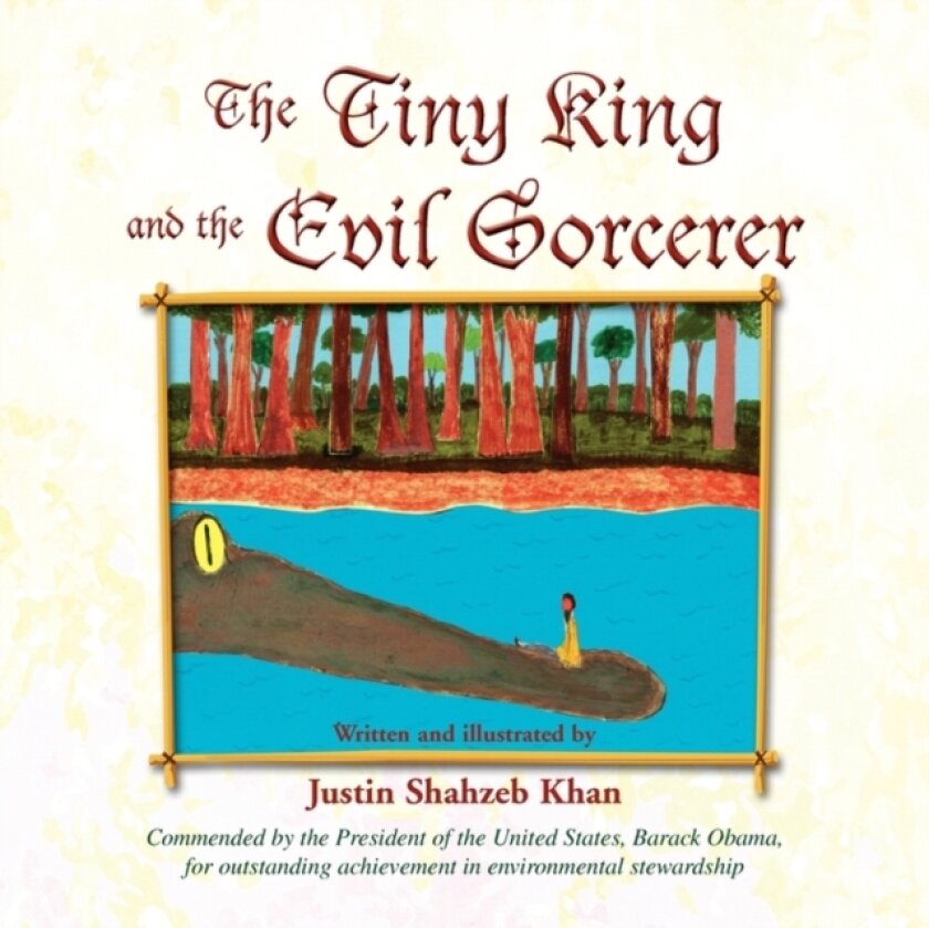 The Tiny King and the Evil Sorcerer av Justin Shahzeb Khan (Paperback)