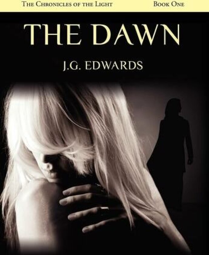 The Dawn av J G Edwards (Hardcover)