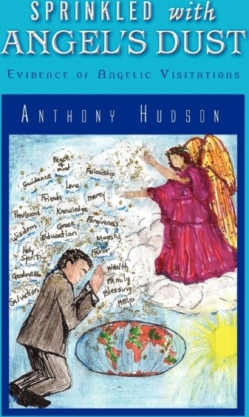 Sprinkled with Angel's Dust av Anthony Hudson (Paperback)