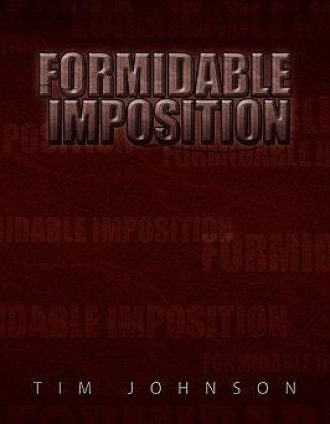 Formidable Imposition av Tim Johnson (Paperback)