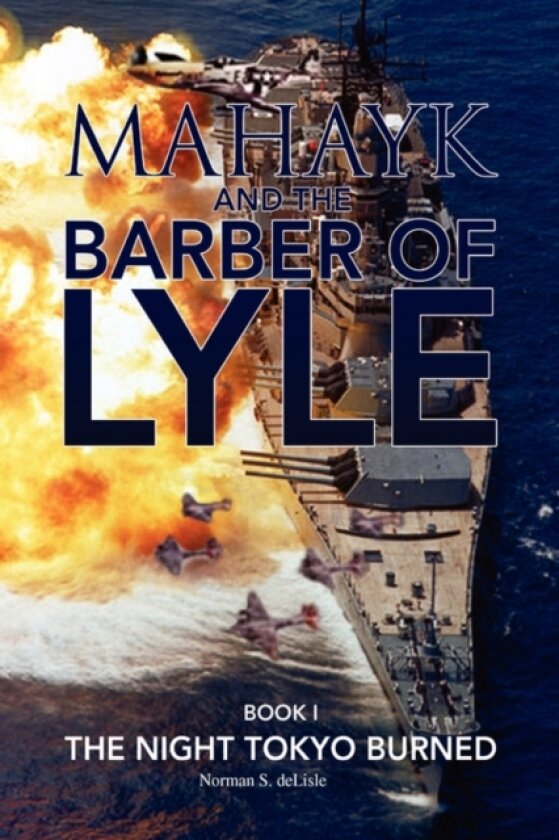 Mahayk and the Barber of Lyle av Norman S Delisle (Paperback)